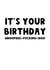 It's your Birthday Whoopdee - Fucking - Doo  created by The Blunt Badger