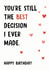 Best Decision Birthday Card created by Dandy Pug