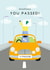 Fun Driving Test Card - Passed Driving Test - New Driver Card - Classic New Car created by Stilus