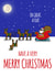 Santa's Flat Reindeer Christmas Pun created by NerdShizzle
