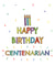 Centenarian 100th Birthday Card created by size3art