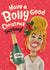 Patsy Ab Fab Bolly champagne Christmas card created by The Supermodels
