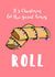 Sausage Roll Christmas Card created by Tori's Little Bubble