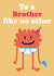 Monster Brother birthday card. created by Memelou