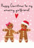 Amazing Girlfriend - Gingerbread - Christmas Card - Girlfriend - Cute - Gingerbread Couple - Christmas Card created by Amy Florence Design