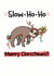 Sloth Christmas Card created by The Laughing Sloth