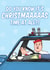 Do you know Its Christmas time at all?! Smithy Christmas Card  created by Bubble&Cheek