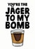 youre the jager to my bomb best friend card created by Studio Doodles