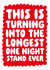 Funny Valentines Day Card -This Is Turning Into The Longest One Night Stand Ever created by Studio Doodles