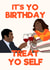 It's Yo Birthday Treat Yo Self - Tom and Donna created by TORIAillustration