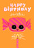 Happy Birthday Sweetie.  Someone sweet is having a birthday created by Paula Romani Studio