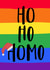 Ho Ho Homo created by Prints With Personality