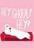 Hey Ghoul Hey Halloween Card created by Knotty Cards