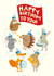 Happy Birthday To You, From The Cutest Animal Band created by Holly Newth