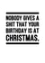 Rude Christmas Birthday Card created by YOUR NAN.