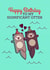 Cute Birthday Card - Otter - Pun - Happy Birthday To My Significant Otter created by Tiny Bee Cards