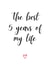 Cute Typography Anniversary Card - 5 Years - The Best 5 Years Of My Life created by A Bee's Designs