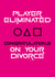 Player Elimated Divorce Card created by Geordies Love Gin