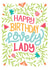 Pretty Birthday Card - Floral - Lovely Lady created by by Rachel Manzano