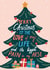 Cheeky - Joke - Love of my Life - Christmas Tree - Christmas Card created by Forever Funny