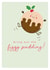 Excited Christmas Pudding Christmas Card created by Designed By Lizzi