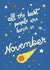 Cosmic November Birthday created by Emma Blue