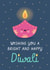 Bright & Happy Diwali created by Design By Day