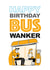 Happy Birthday Bus Wanker created by Geordies Love Gin