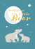 New Baby Bear Card created by X, Y & Z Design