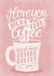 Funny Coffee Love Valentine or Anniversary Card created by Kit Cronk Studio