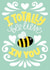 Encouragement Card Cute Bee created by Kit Cronk Studio