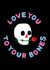 love you to your bones skull and rose card created by sixsixninenine
