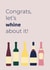 Congratulation wine funny card created by Printables Passions