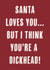 Funny Santa Christmas Card created by Canny Crafted