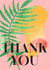 Thank You - Tropical created by Lisa Anne