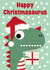 Happy Christmasaurus - Dinosaur - Pun - Cute Christmas Card - Christmasaurus created by Stripey Cats