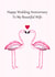 Beautiful Wife Flamingos Wedding Anniversary Card created by Jenny Arnott Cards