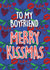 Merry Kissmas Boyfriend Christmas Card created by Thirty Mussels