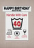 Cheeky Happy 40th Birthday Card- Handle with Care Instructions Label created by ShortRound888