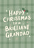 Brilliant Grandad Christmas Card created by Macie Dot Doodles