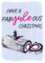 Have a fabYULEous Christmas created by Squiggle Scribble