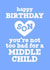 Funny Birthday Card for Middle Child Son created by Running with Scissors
