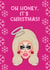 Oh Honey It's Christmas - Trixie Mattel, RuPaul, Drag Race Christmas Card created by Drag Apparel