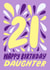 Happy 21st Birthday Daughter created by @studio27eleven