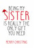 Being My Sister is Really The Only Gift You Need - Sister - Santa Hat - Cheeky - Funny - Christmas Card created by Totally Mailed It