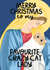 Merry Christmas to my favourite crazy cat lady created by Sweary Cats by Leaf Lane Studio