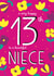 Happy 13th Birthday Niece created by Juniper and Rose Studio