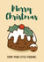 Only Child - Little Pudding - Merry Christmas From Your Little Pudding - New Baby - Cute - Parent - Mum - Dad - Christmas Card created by Bev O'Connor || @oconnordesign