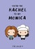 You're the Rachel to my Monica Friends Birthday Galentines card created by Cardology