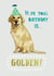 Golden birthday! Dog design created by Pencilface